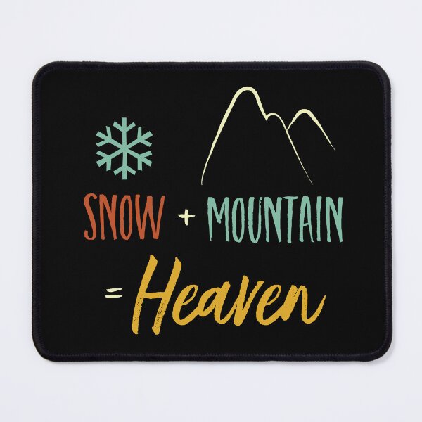 Item preview, Snow + Mountain = Heaven designed and sold by whyitsme.