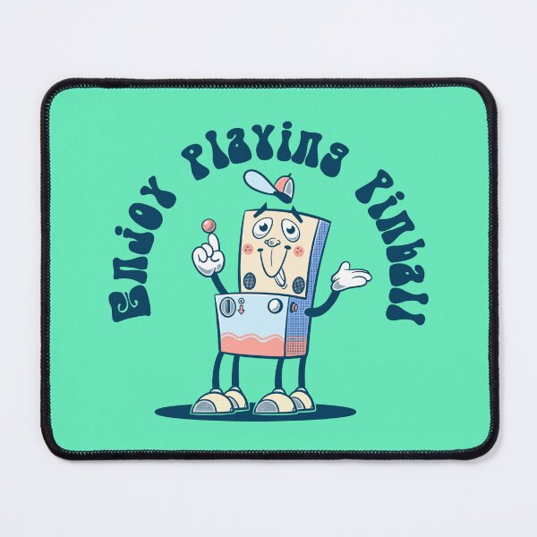 Item preview, Enjoy Playing Pinball designed and sold by cartoonalarm.