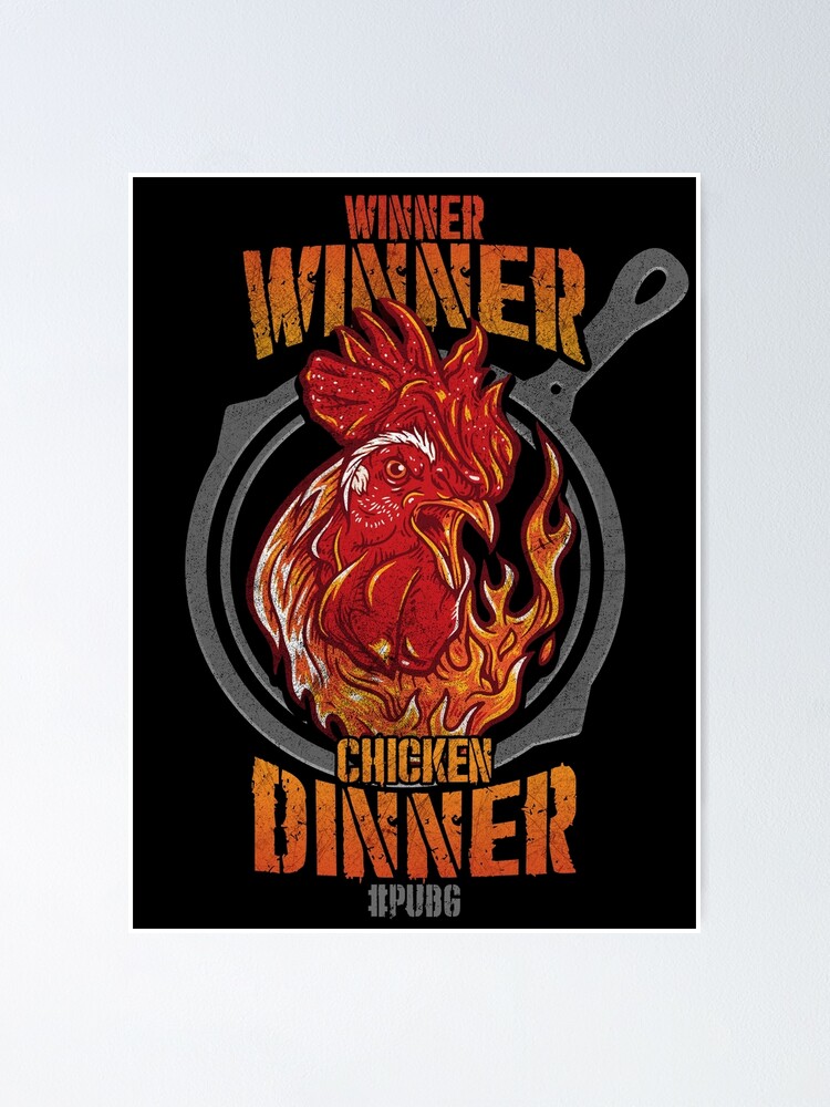 Winner Winner Chicken Dinner Poster For Sale By Retro Freak Redbubble 6987