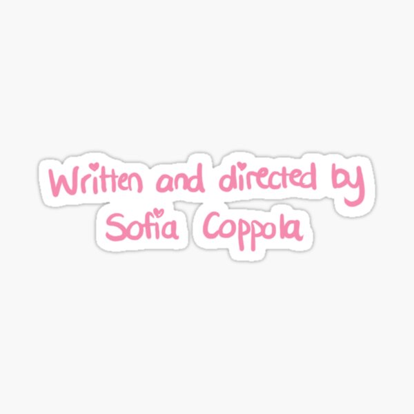 Item preview, Written and directed by Sofia Coppola designed and sold by bonjourisabel.
