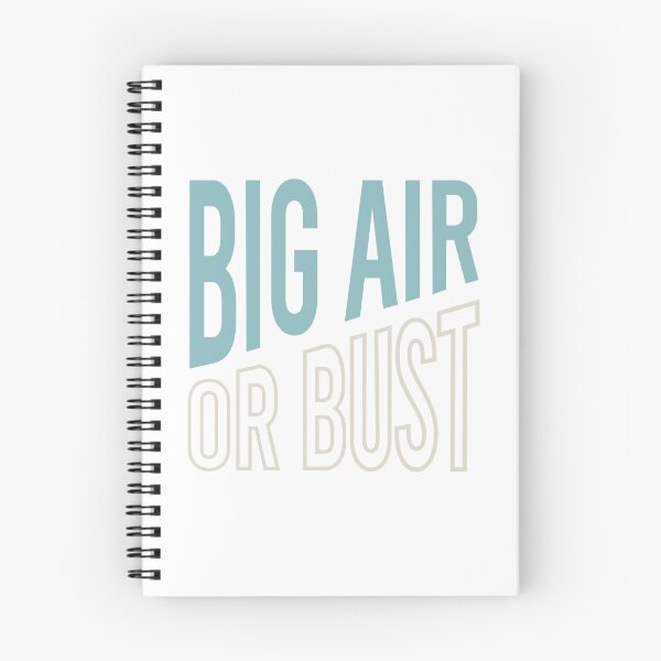 Item preview, Big Air or Bust designed and sold by whyitsme.
