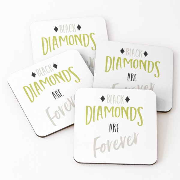 Item preview, Black Diamonds Are Forever designed and sold by whyitsme.