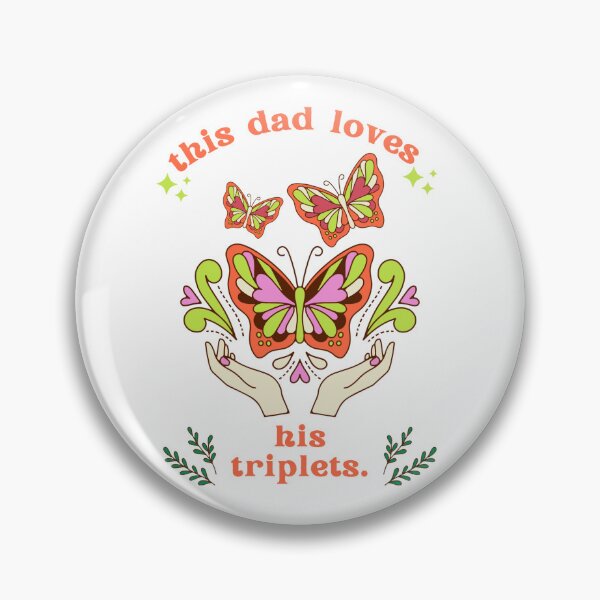 Item preview, this dad loves his triplets designed and sold by Beautiful-R  ⭐⭐⭐⭐⭐ (7,5k).