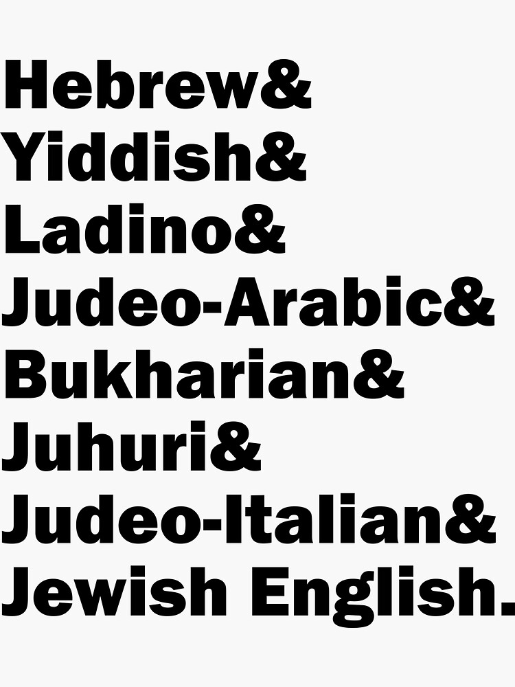 "Hebrew& Yiddish& Ladino& Jewish English& Other Jewish Languages, black
