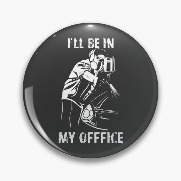 Item preview, Auto Body Painter My Office Quote Automotive Car Painter designed and sold by MrEddie10.