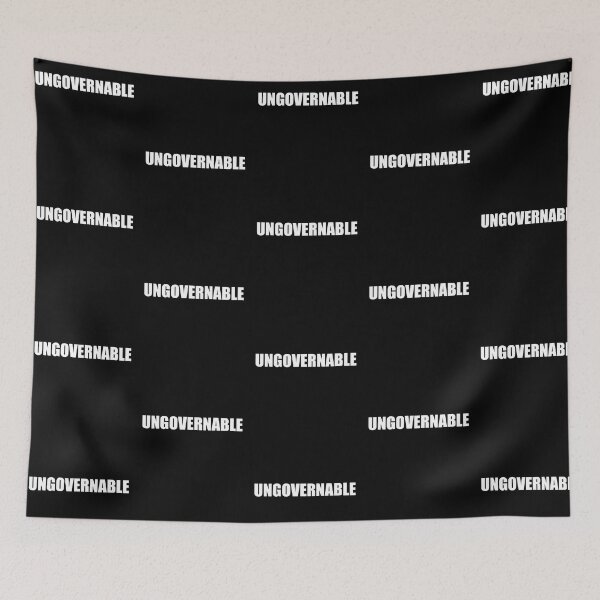 Item preview, Ungovernable designed and sold by LadySaltwater.