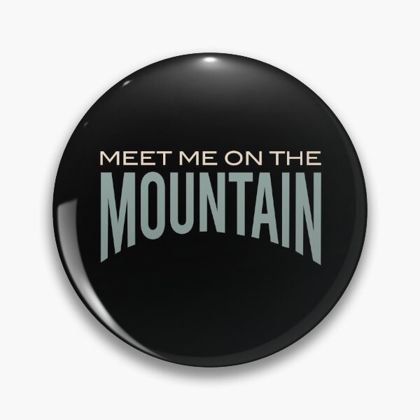 Item preview, Meet Me on The Mountain designed and sold by whyitsme.