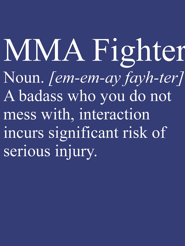 mma-fighter-funny-dictionary-definition-classic-t-shirt-by-mikey2468