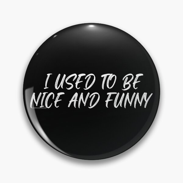 Item preview, i used to be nice designed and sold by ARabbitHole.