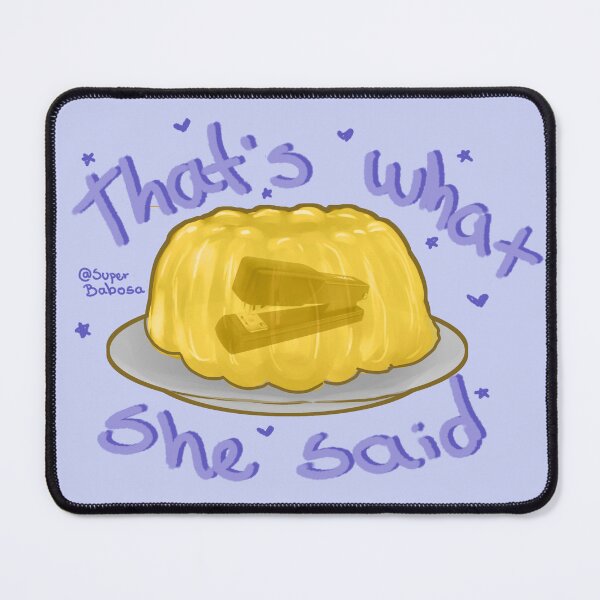 Item preview, that's what she said designed and sold by LaSuperBabosa.