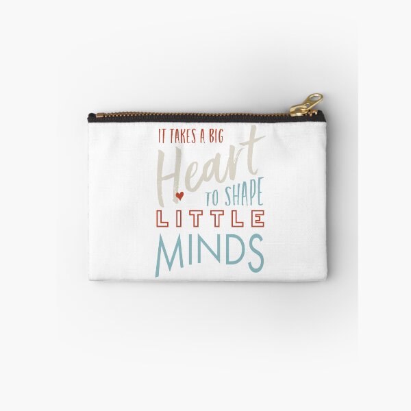 Item preview, It Takes a Big Heart to Shape Little Minds designed and sold by whyitsme.