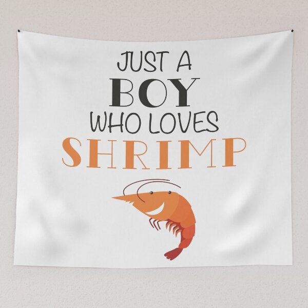 Item preview, Just A Boy Who Loves Shrimp designed and sold by palenicek.