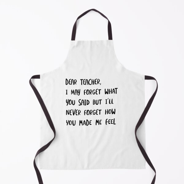 Item preview, Teacher I'll Never Forget How You Made Me Feel designed and sold by whyitsme.