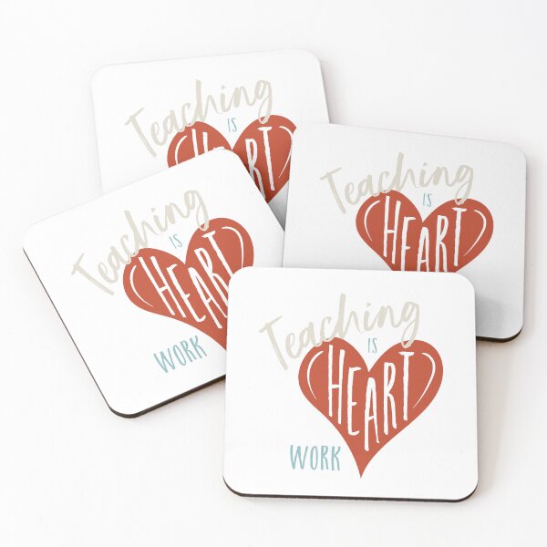 Item preview, Teaching is Heart Work designed and sold by whyitsme.