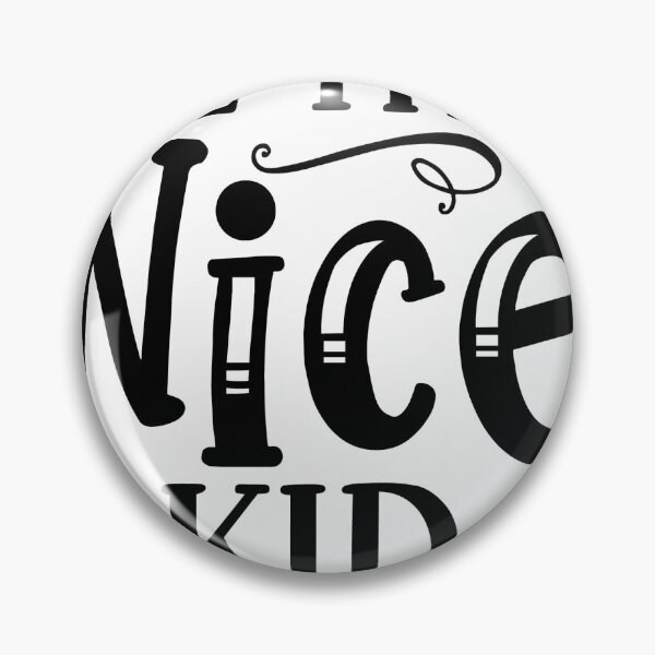 Item preview, BE THE NICE KID designed and sold by Design-WnReach.