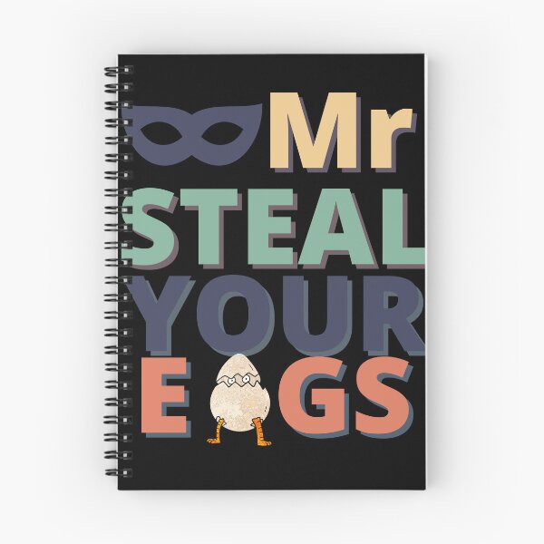 Item preview, Copy of Mr Steal Your Eggs -Funny Quote- designed and sold by SunnyDayPrints.