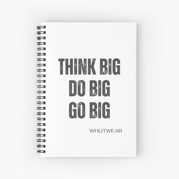 Item preview, Think Big Do Big Go Big designed and sold by whuTwear.