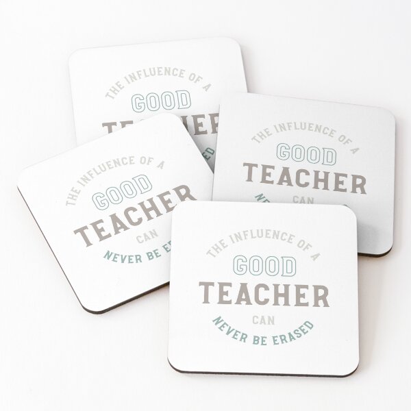 Item preview, The Influence of a Good Teacher Can Never Be Erased designed and sold by whyitsme.