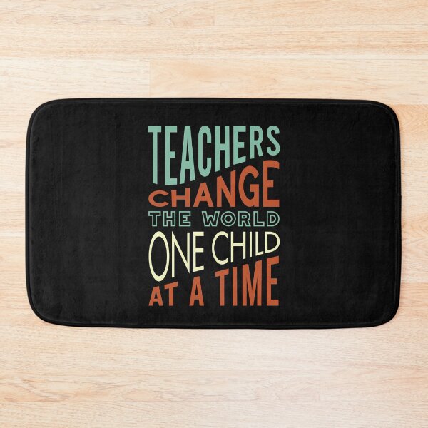 Item preview, Teachers Change the World One Child at a Time designed and sold by whyitsme.