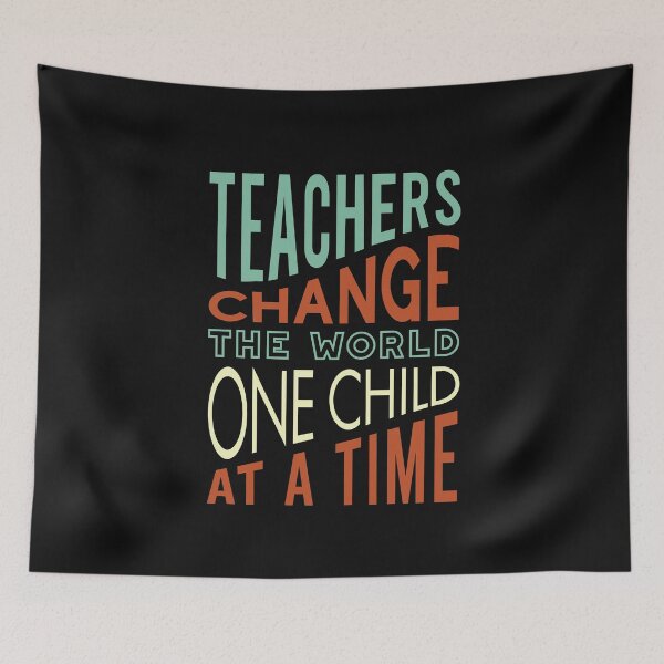 Item preview, Teachers Change the World One Child at a Time designed and sold by whyitsme.