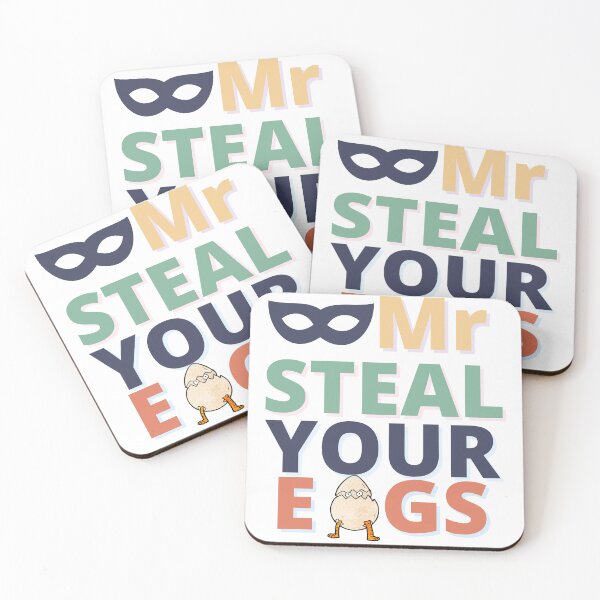 Item preview, Copy of Mr Steal Your Eggs -Funny Quote- designed and sold by SunnyDayPrints.