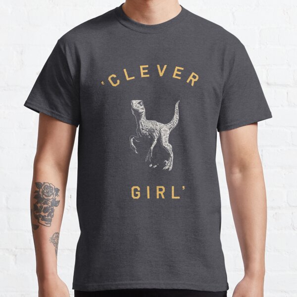 Clever Girl - Dark Classic T-Shirt