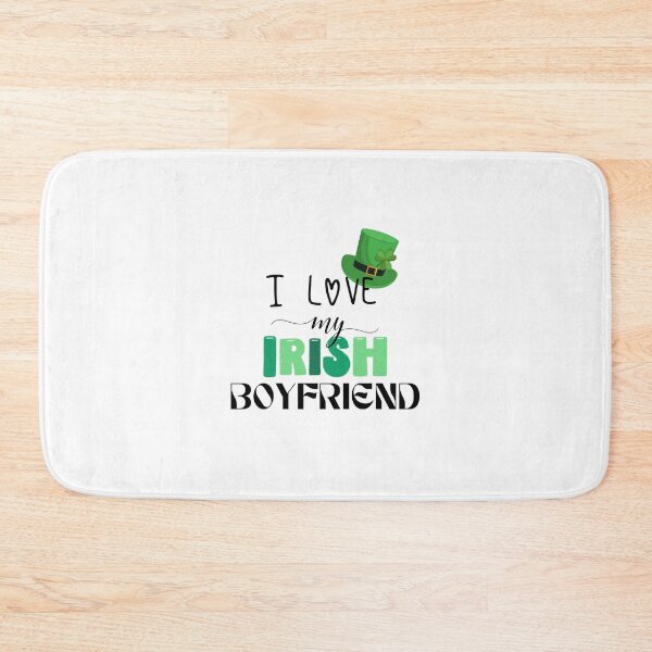 Item preview, I Love My Irish Boyfriend designed and sold by chulitad.