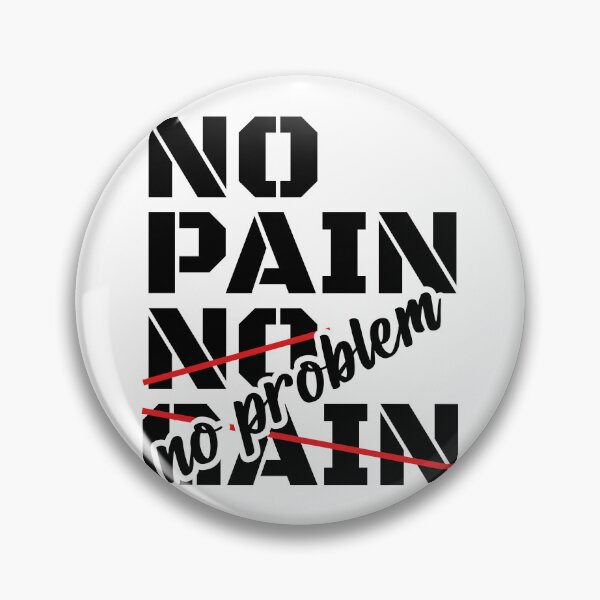 Item preview, No pain, no problem designed and sold by arkantus.
