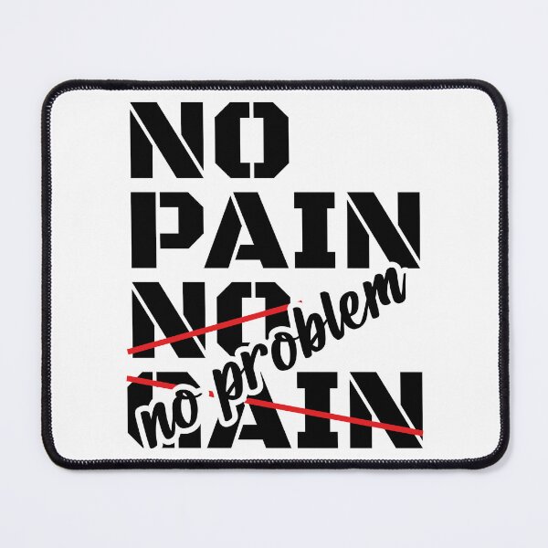 Item preview, No pain, no problem designed and sold by arkantus.