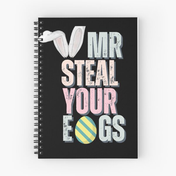 Item preview, Mr Steal Your Eggs -Funny Quote- designed and sold by SunnyDayPrints.