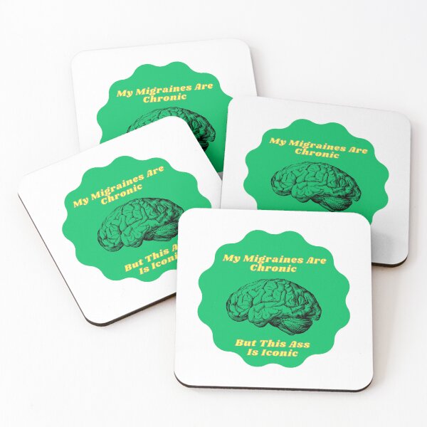 Item preview, My Migraines Are Chronic But... designed and sold by ecarr8243.
