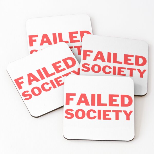 Item preview, Failed Society designed and sold by NxtLvlDsgns.