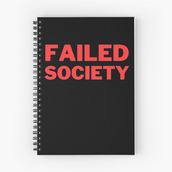 Item preview, Failed Society designed and sold by NxtLvlDsgns.