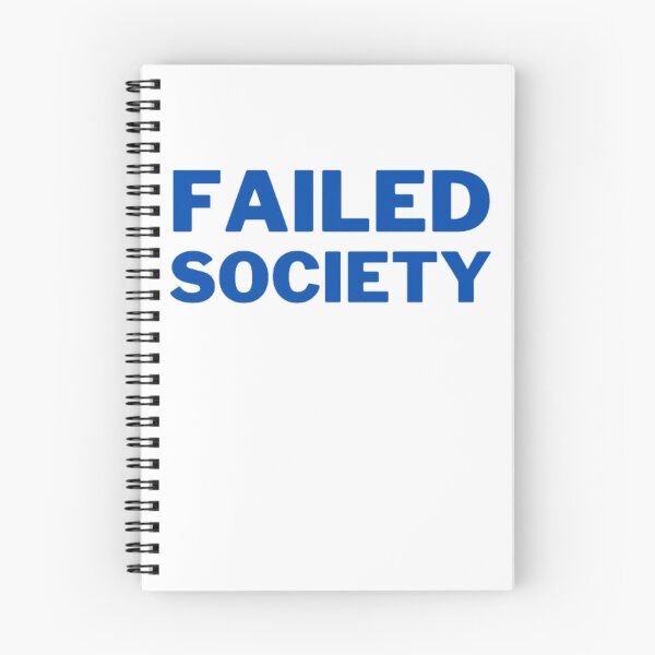 Item preview, Failed Society designed and sold by NxtLvlDsgns.