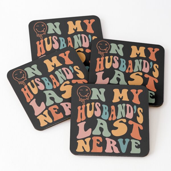 Item preview, Funny On My Husband's Last Nerve Groovy On Back designed and sold by Amineelhailaa.