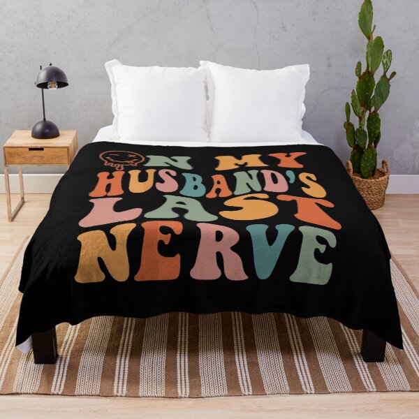 Item preview, Funny On My Husband's Last Nerve Groovy On Back designed and sold by Amineelhailaa.