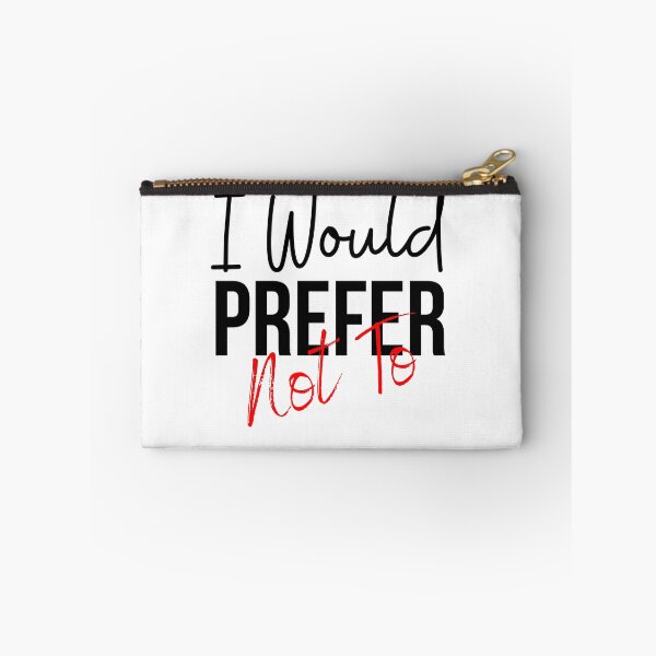 Item preview, I would prefer not to  designed and sold by thadieWorks.