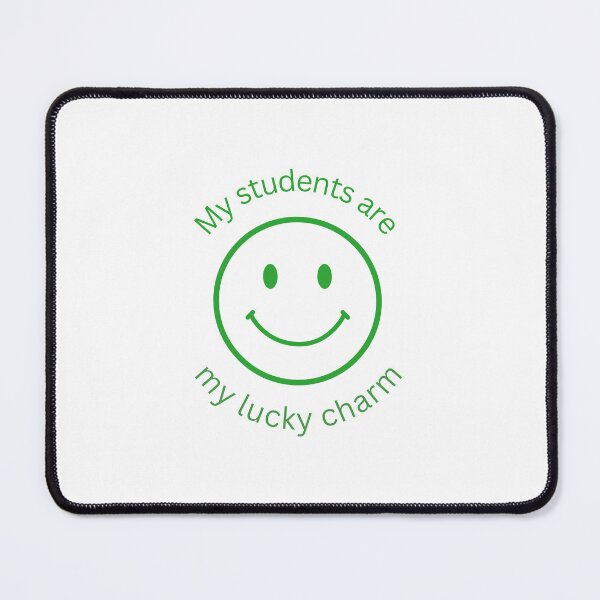 Item preview, My Students Are My Lucky Charms designed and sold by erion-store.