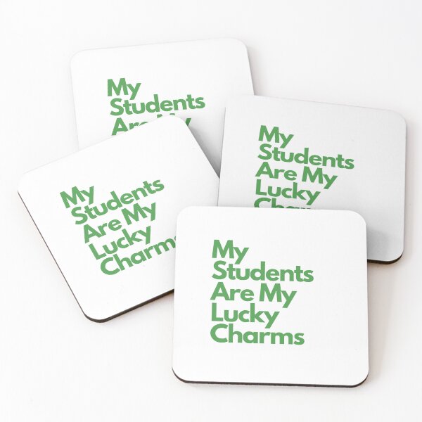 Item preview, My Students Are My Lucky Charms designed and sold by erion-store.