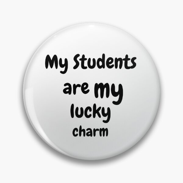 Item preview, My Students Are My Lucky Charms designed and sold by erion-store.