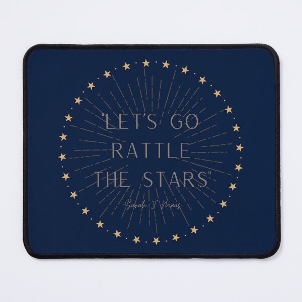 Item preview, Let's Go Rattle the Stars - Sarah J Maas designed and sold by BotanicalWoe.