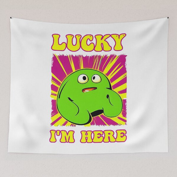 Item preview, Lucky I'm here blob designed and sold by Dreams of Dubai.