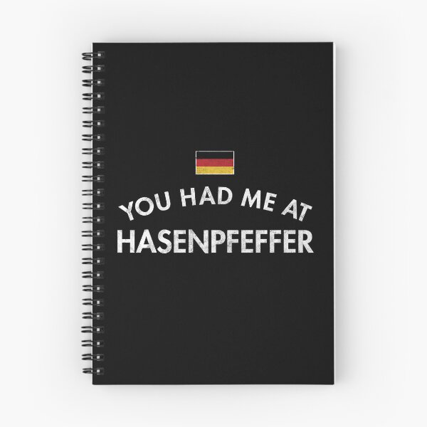 Item preview, You Had Me At Hasenpfeffer designed and sold by twHistory.