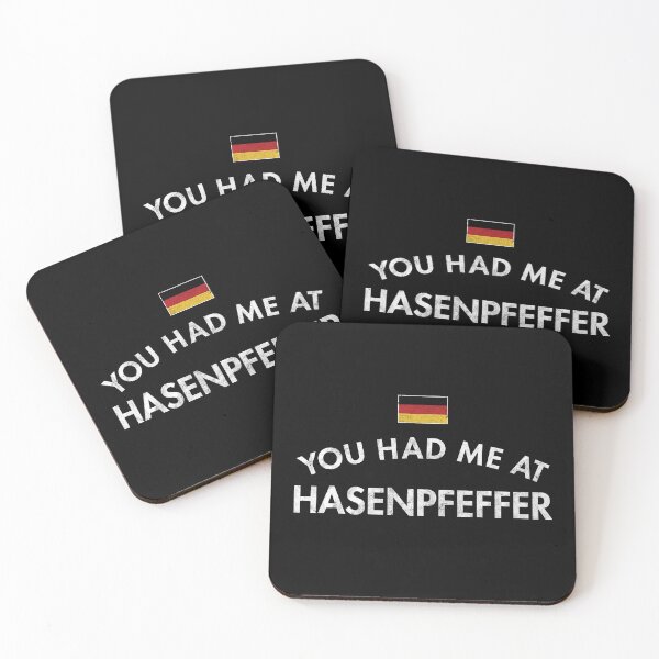 Item preview, You Had Me At Hasenpfeffer designed and sold by twHistory.
