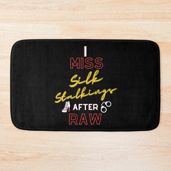Item preview, I Miss Silk Stalkings After Raw designed and sold by AlpacaSmokes.