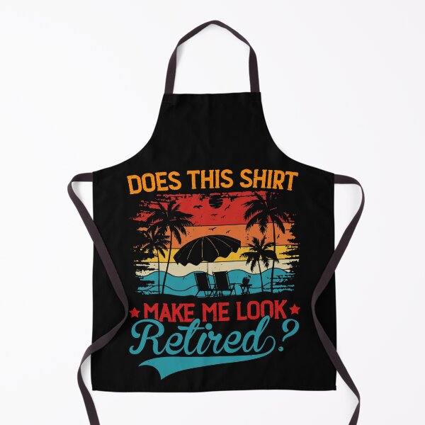Item preview, Does This Shirt Make Me Look Retired Retro Design - Funny Retirement Vintage designed and sold by naworas.