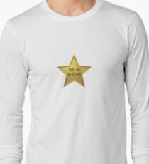 You Tried Long Sleeve T-Shirt
