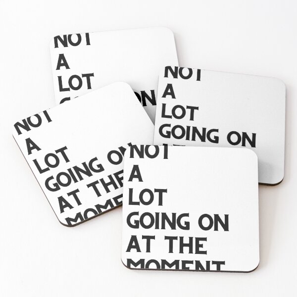 Item preview, NOT A LOT GOING ON AT THE MOMENT designed and sold by bohoprints.