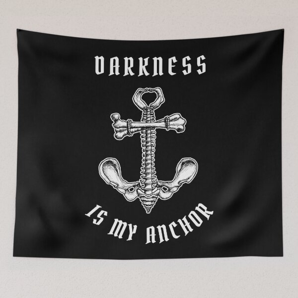 Item preview, Darkness is my Anchor designed and sold by frydasdesigns.