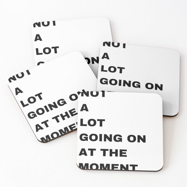 Item preview, NOT A LOT GOING ON AT THE MOMENT designed and sold by bohoprints.